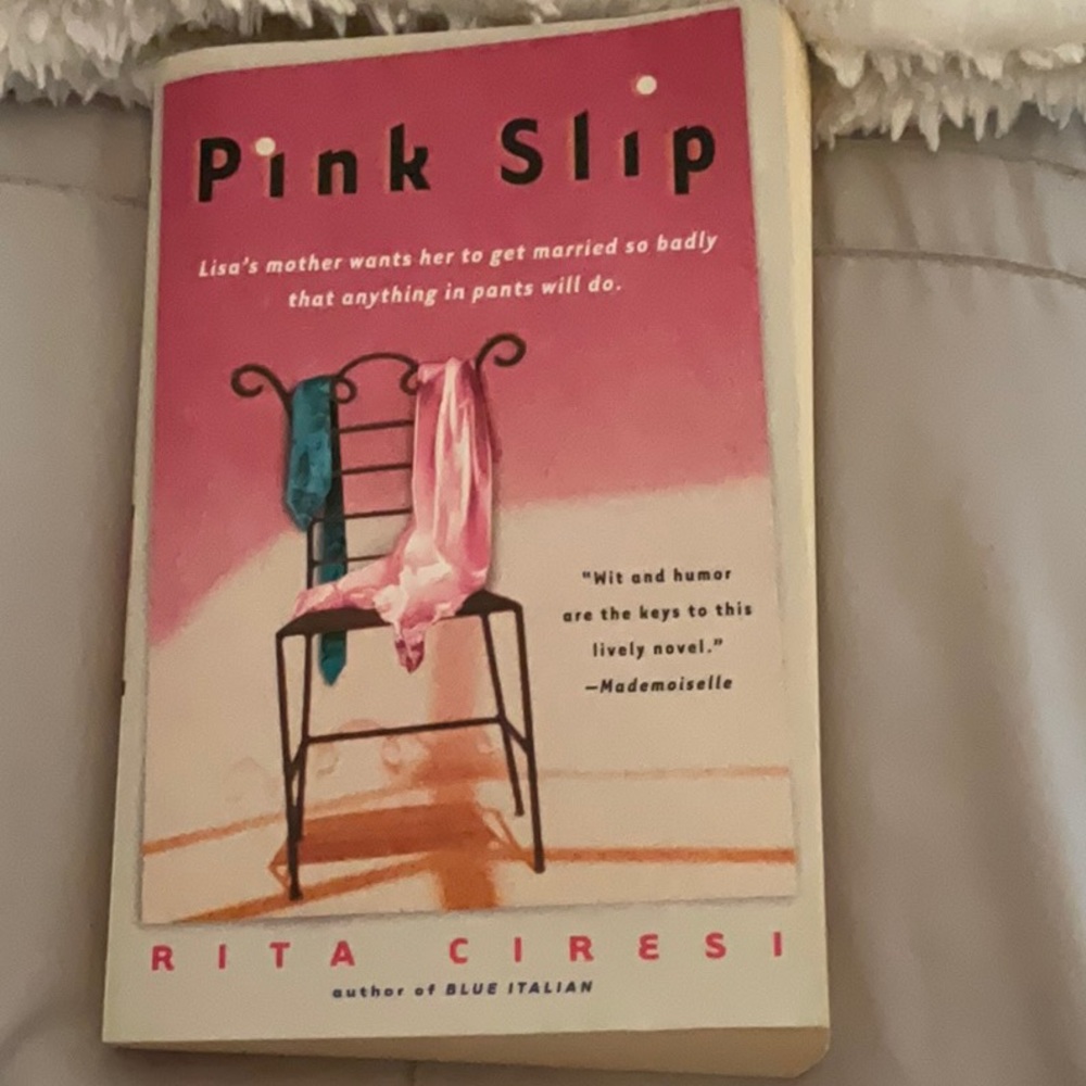 Pink Slip by Rita Ciresi Book